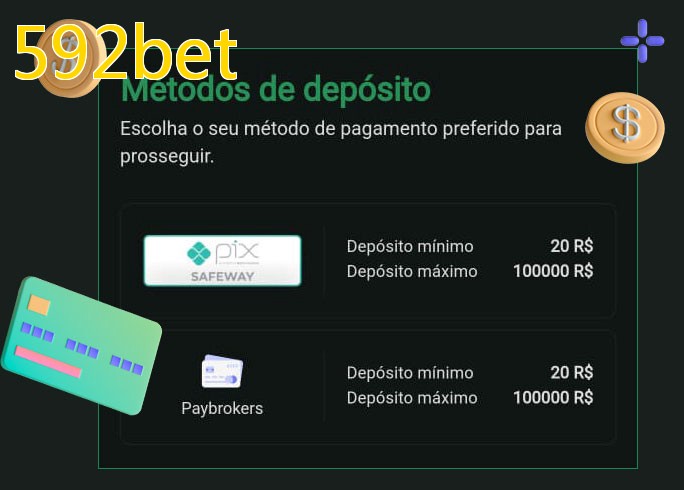 O cassino 592betbet oferece uma grande variedade de métodos de pagamento